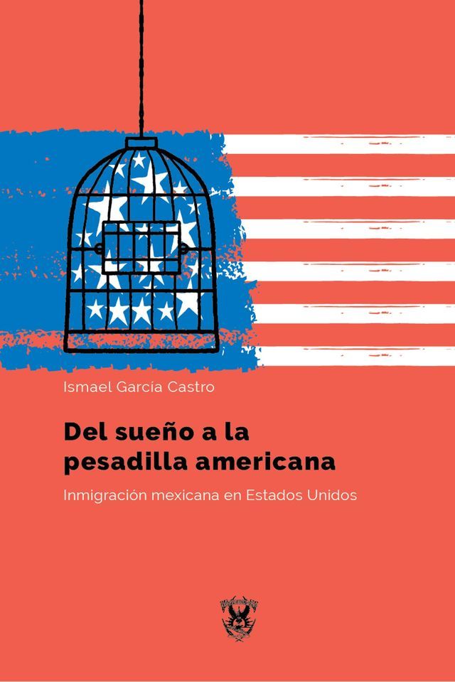  Del sue&ntilde;o a la pesadilla americana(Kobo/電子書)