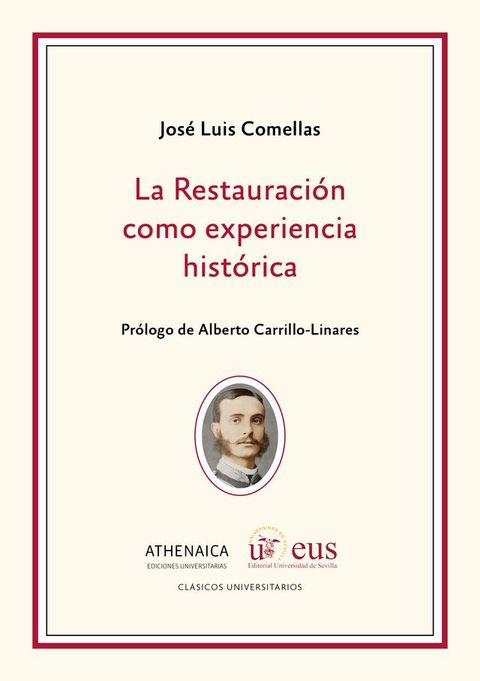 La Restauraci&oacute;n como experiencia hist&oacute;rica(Kobo/電子書)