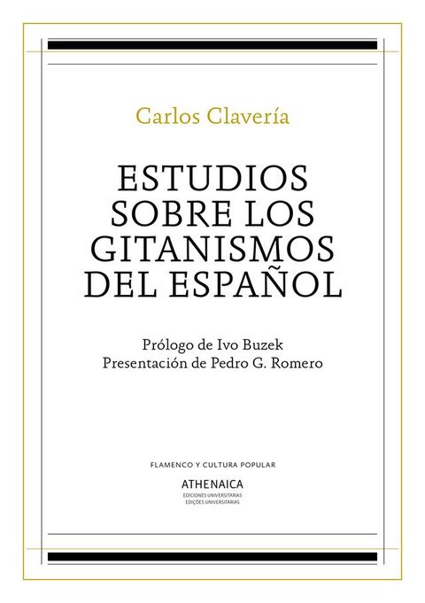 Estudios sobre los gitanismos del espa&ntilde;ol(Kobo/電子書)