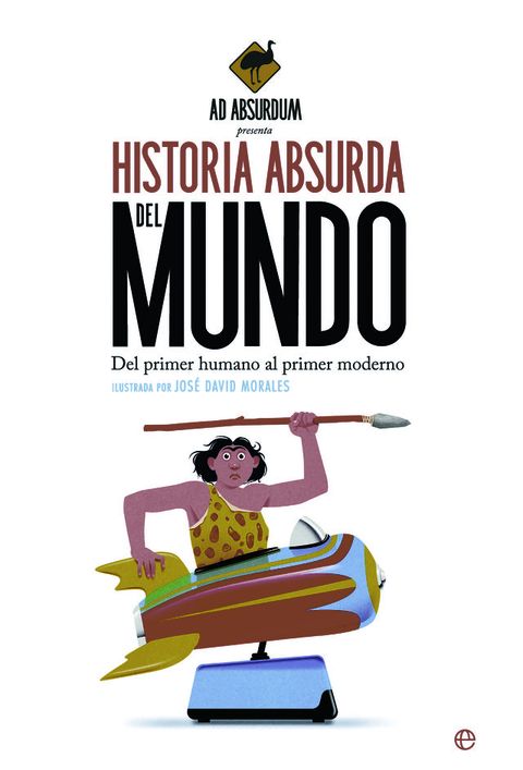 Historia Absurda del Mundo(Kobo/電子書)