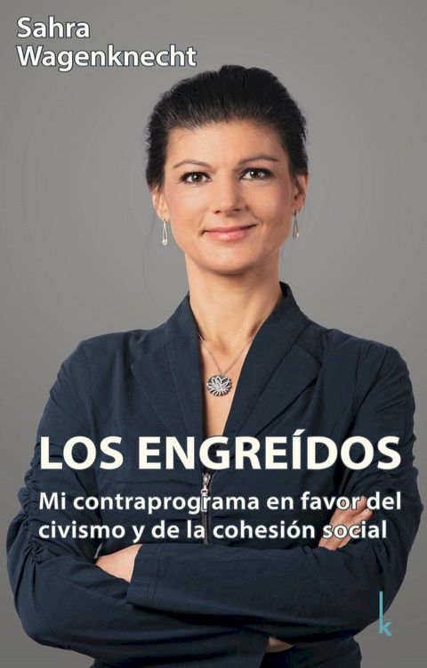 Los engre&iacute;dos(Kobo/電子書)