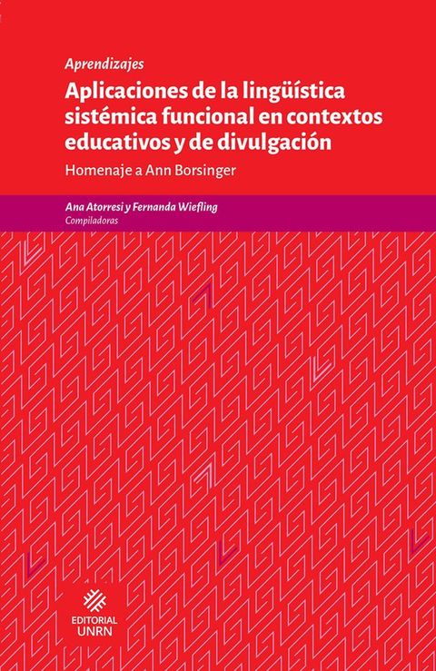 Aplicaciones de la ling&uuml;&iacute;stica sist&eacute;mica funcional en contextos educativos y de divulgaci&oacute;n(Kobo/電子書)