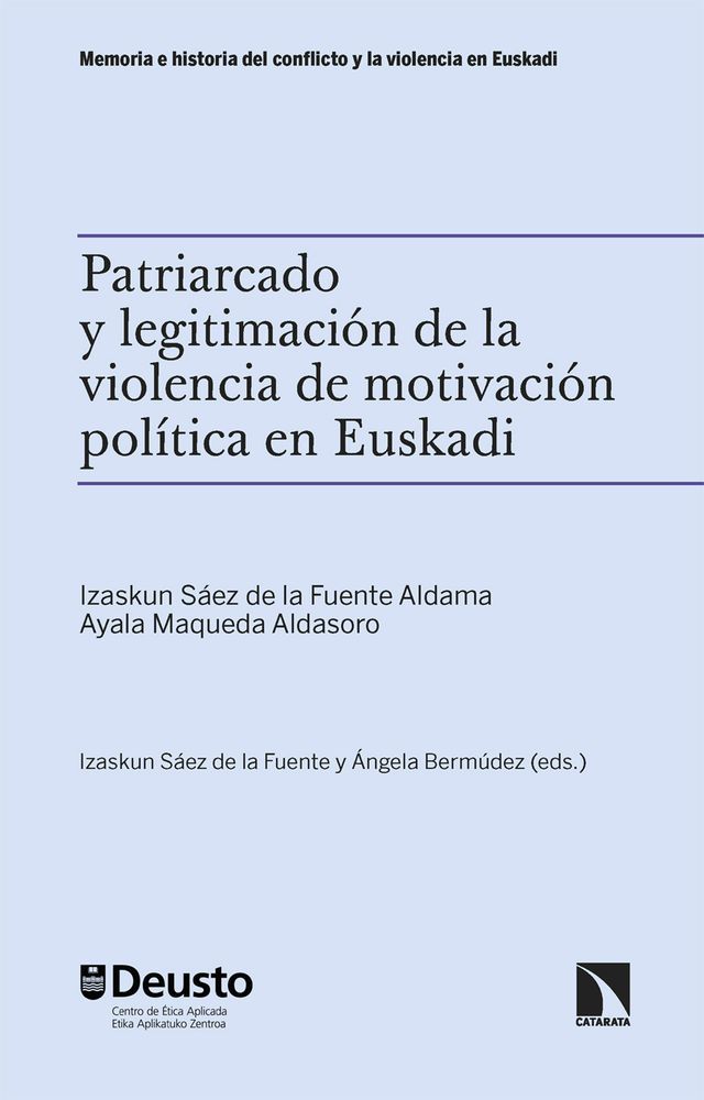  Patriarcado y legitimación de la violencia de motivación política en Euskadi(Kobo/電子書)