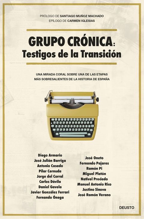 Grupo Cr&oacute;nica: Testigos de la Transici&oacute;n(Kobo/電子書)