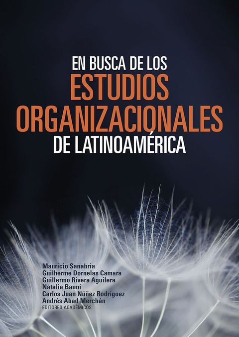 En busca de los estudios organizacionales de Latinoam&eacute;rica(Kobo/電子書)