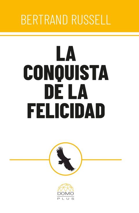 La conquista de la felicidad(Kobo/電子書)