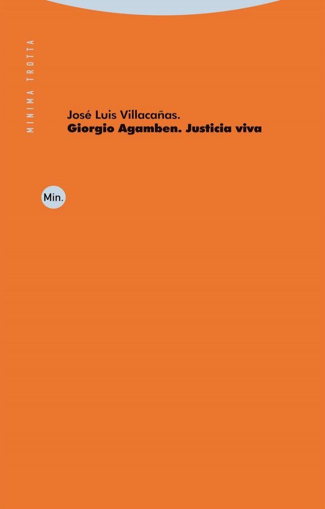  Giorgio Agamben. Justicia viva(Kobo/電子書)