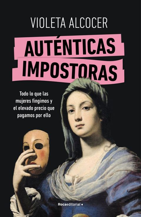 Aut&eacute;nticas impostoras(Kobo/電子書)