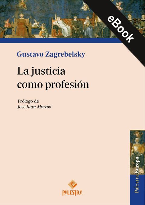 La justicia como profesión(Kobo/電子書)