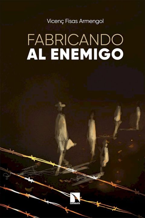 Fabricando al enemigo(Kobo/電子書)