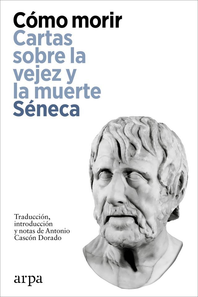  Cómo morir. Cartas sobre la vejez y la muerte(Kobo/電子書)