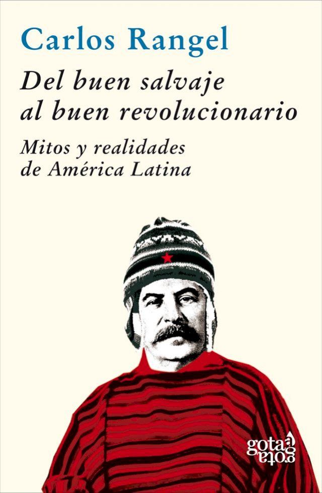  Del buen salvaje al buen revolucionario(Kobo/電子書)