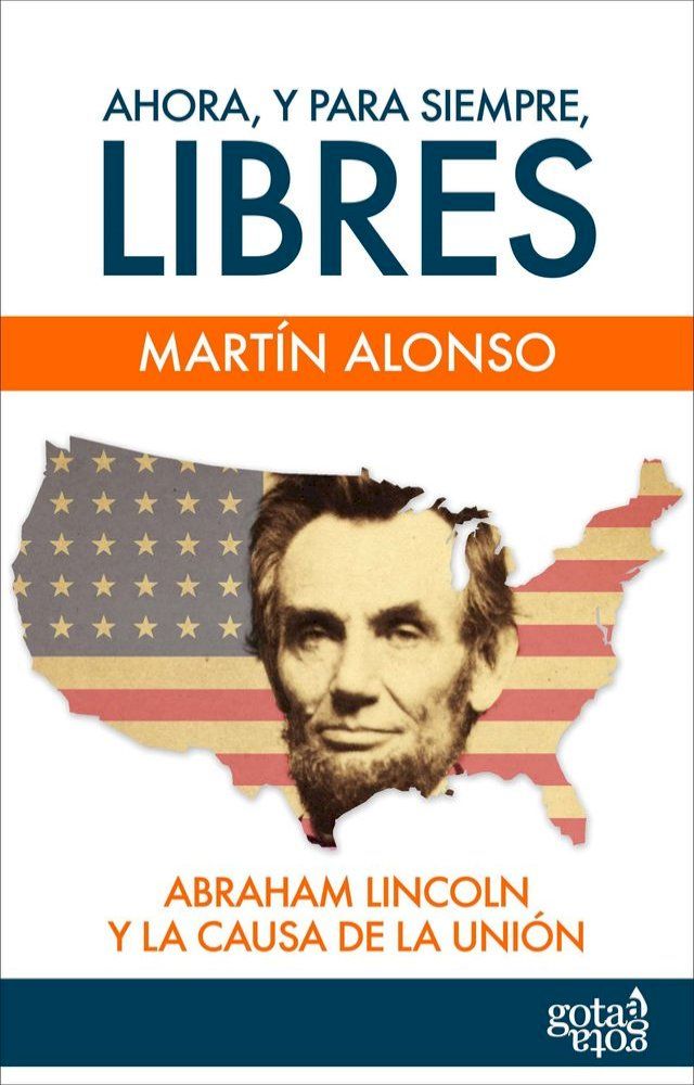  Ahora, y para siempre, libres.(Kobo/電子書)