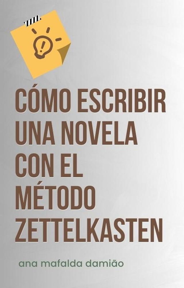  C&oacute;mo escribir una novela con el M&eacute;todo Zettelkasten(Kobo/電子書)