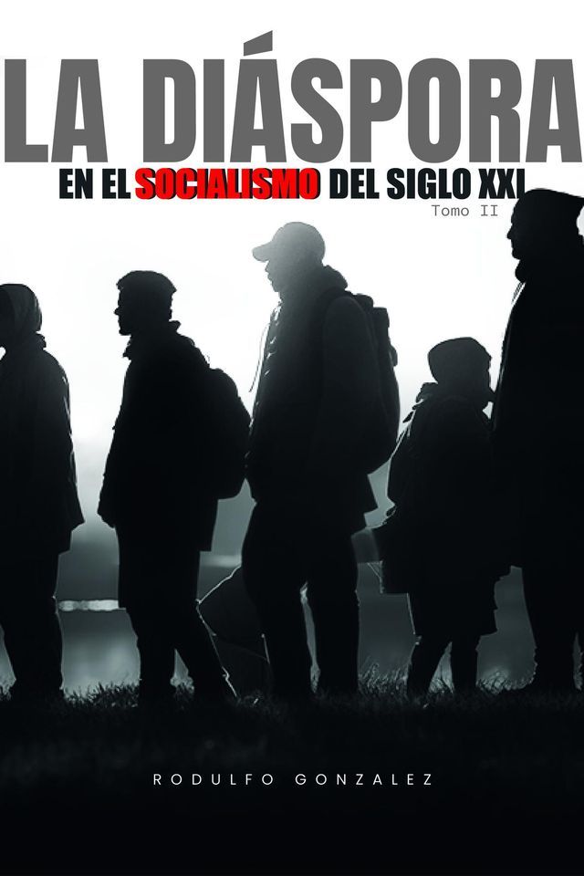  La Diaspora en el Socialismo del Siglo XXI(Kobo/電子書)