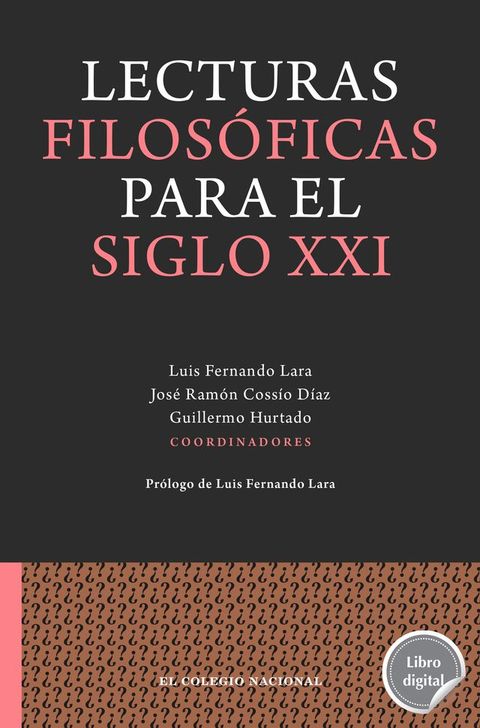 Lecturas filos&oacute;ficas para el siglo XXI(Kobo/電子書)