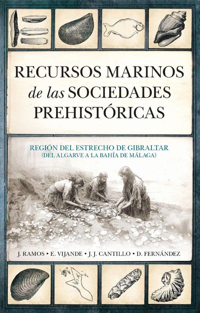  Recursos marinos de las sociedades prehistóricas(Kobo/電子書)