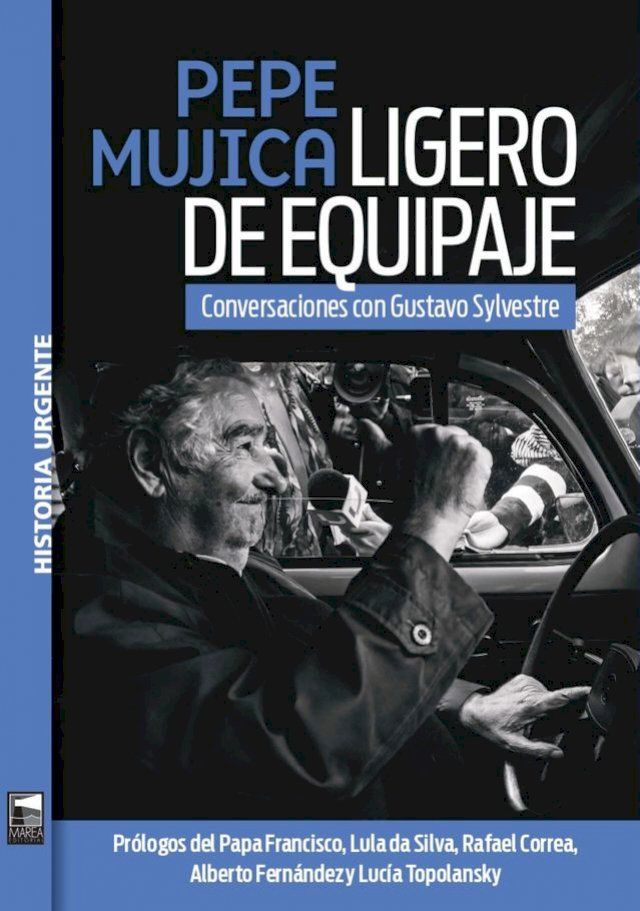  Pepe Mujica. Ligero de equipaje(Kobo/電子書)