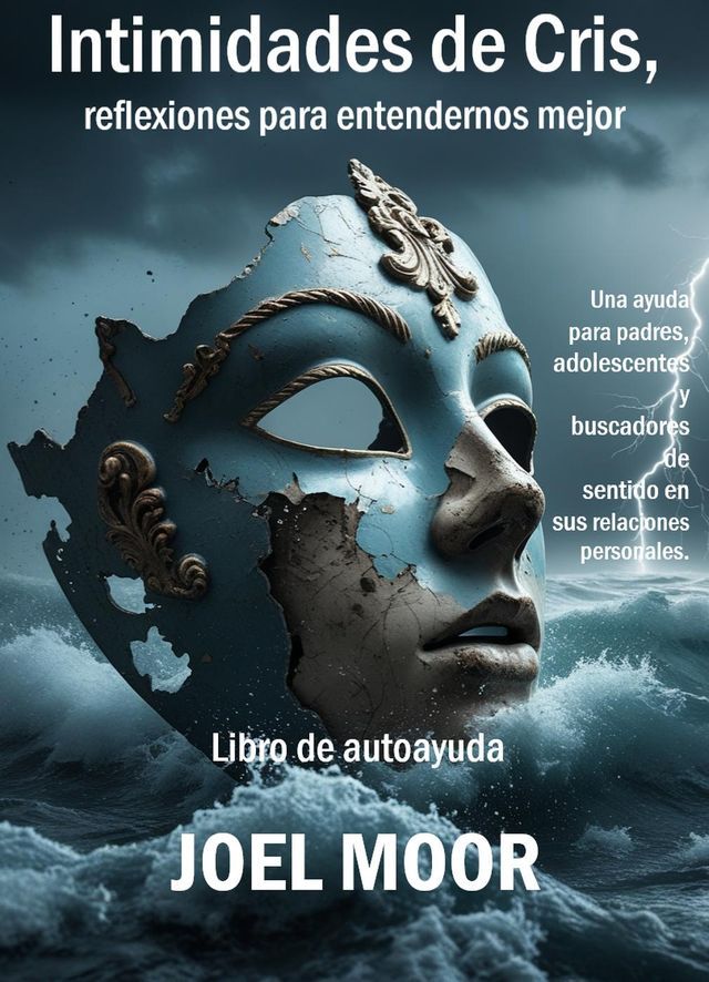  Intimidades de Cris, reflexiones para entendernos mejor(Kobo/電子書)