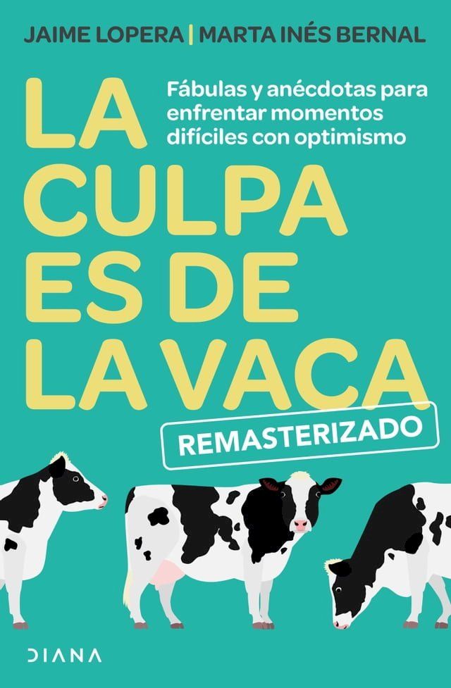  La culpa es de la vaca - Remasterizado(Kobo/電子書)