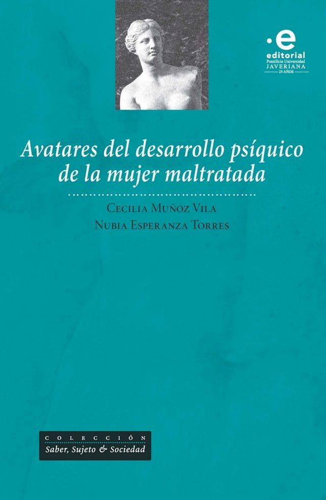  Avatares del desarrollo ps&iacute;quico de la mujer maltratada(Kobo/電子書)