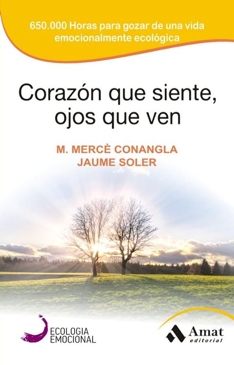 Corazon que siente, ojos que ven. Ebook(Kobo/電子書)