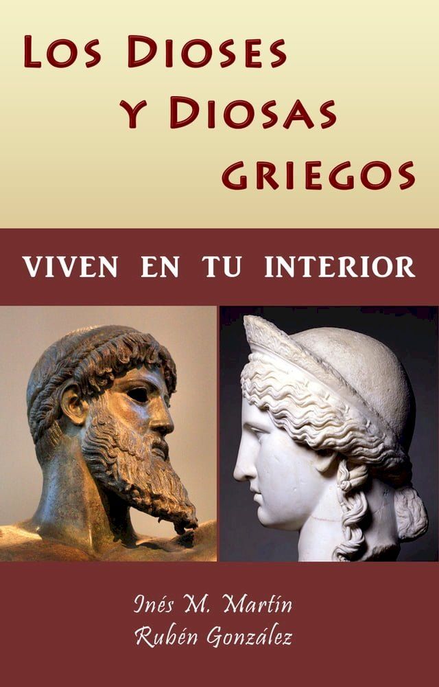  Los Dioses y Diosas Griegos viven en tu interior(Kobo/電子書)