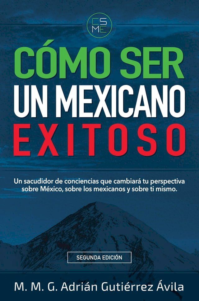  Cómo Ser Un Mexicano Exitoso(Kobo/電子書)