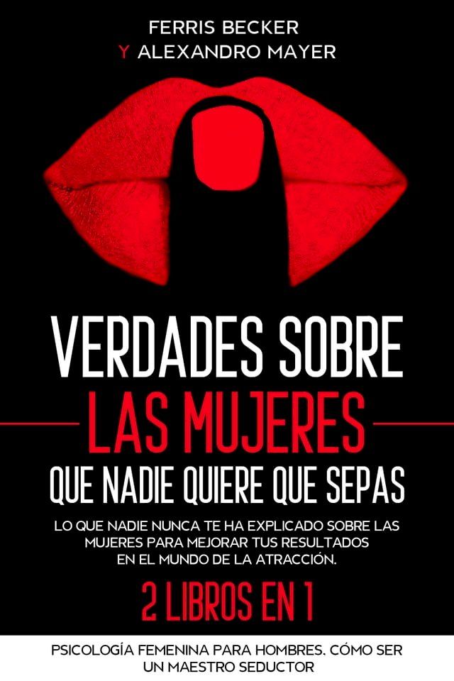  Verdades sobre las Mujeres que Nadie Quiere que Sepas(Kobo/電子書)