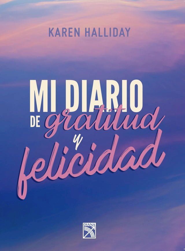  Mi diario de gratitud y felicidad(Kobo/電子書)