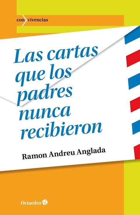 Las cartas que los padres nunca recibieron(Kobo/電子書)