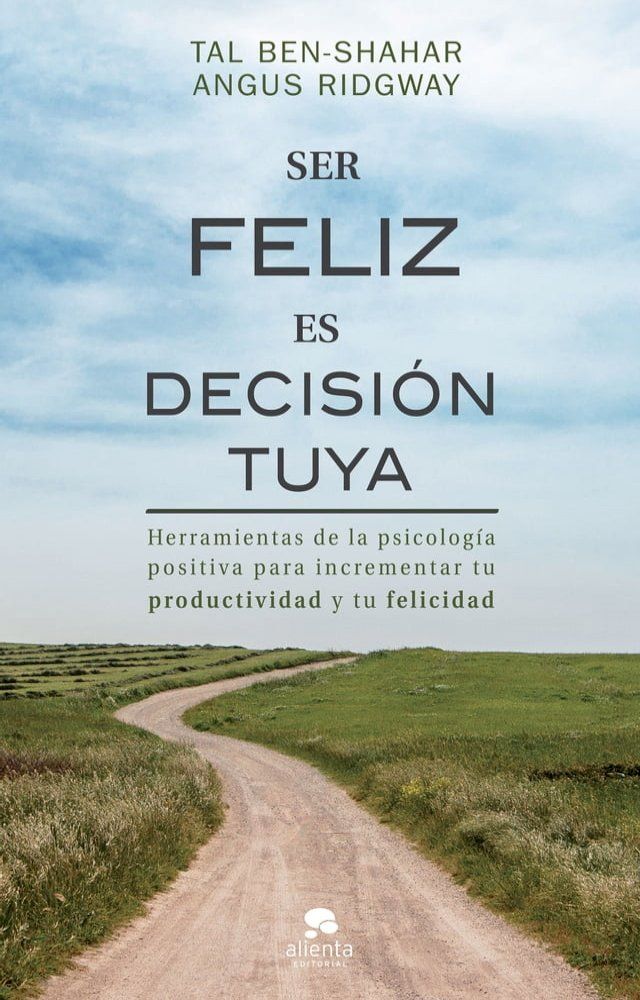  Ser feliz es decisi&oacute;n tuya(Kobo/電子書)