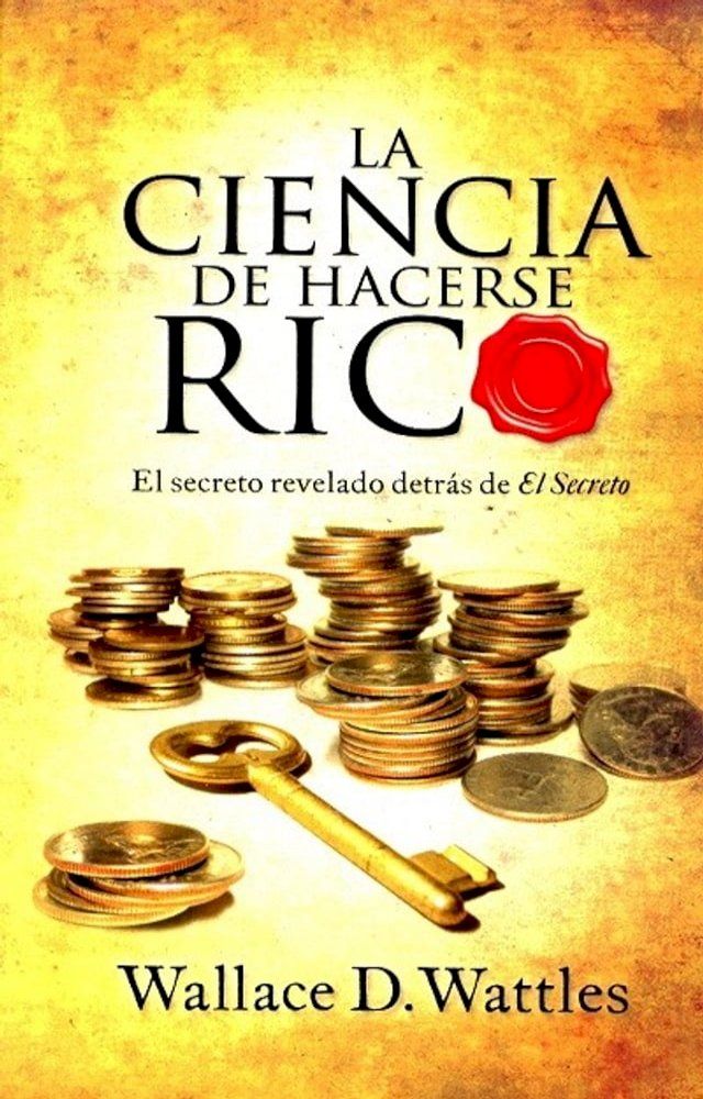  La Ciencia De Hacerse Rico(Kobo/電子書)