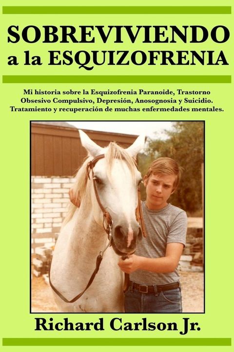 Sobreviviendo a la esquizofrenia(Kobo/電子書)