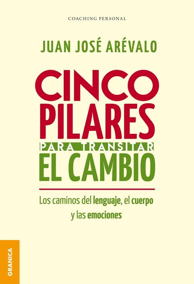  Cinco pilares para transitar el cambio(Kobo/電子書)