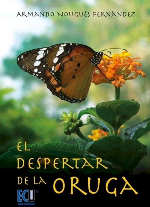 El despertar de la oruga(Kobo/電子書)