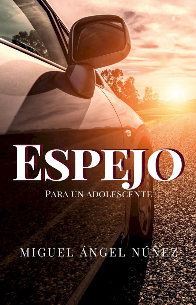  Espejo para un adolescente(Kobo/電子書)