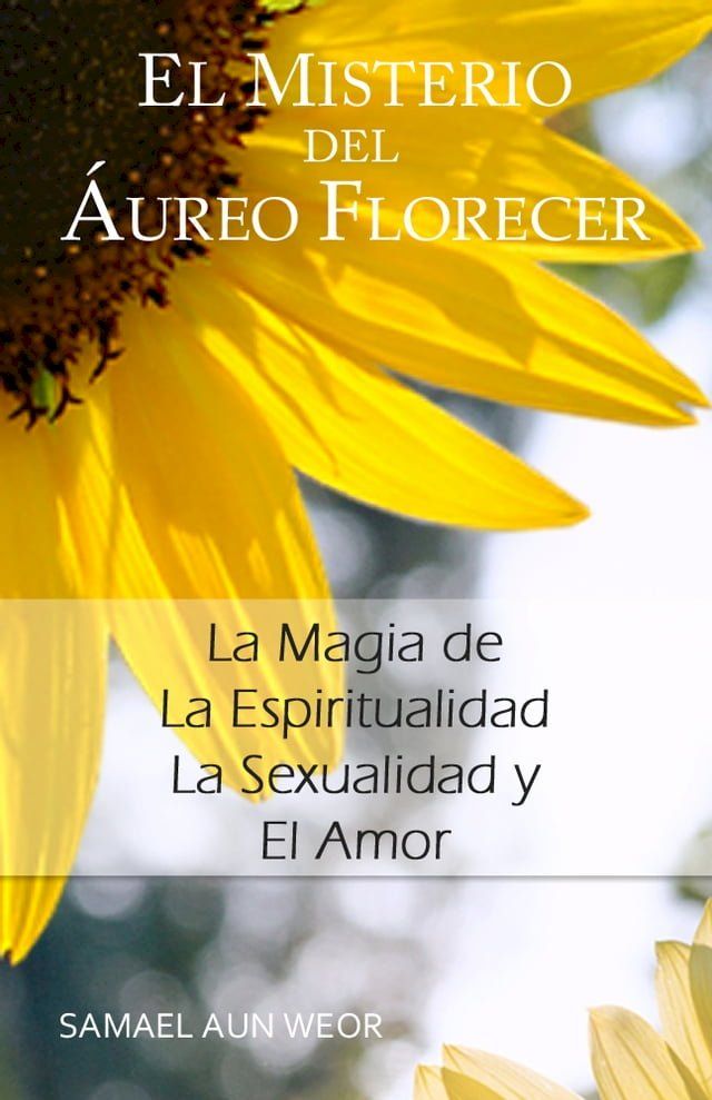  EL MISTERIO DEL AUREO FLORECER(Kobo/電子書)