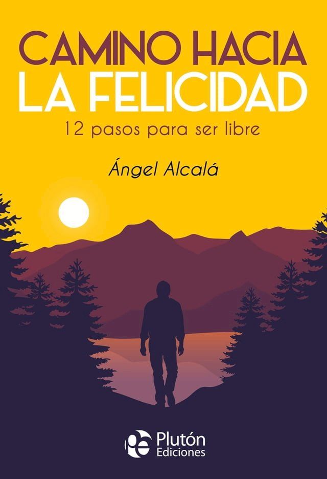  Camino hacia la felicidad(Kobo/電子書)