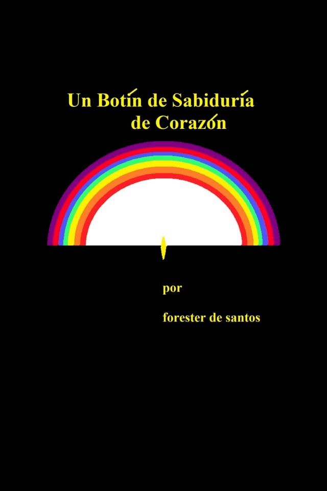  Un Bot&iacute;n de Sabidur&iacute;a de Coraz&oacute;n(Kobo/電子書)