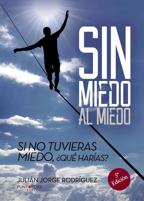 Sin miedo al miedo(Kobo/電子書)