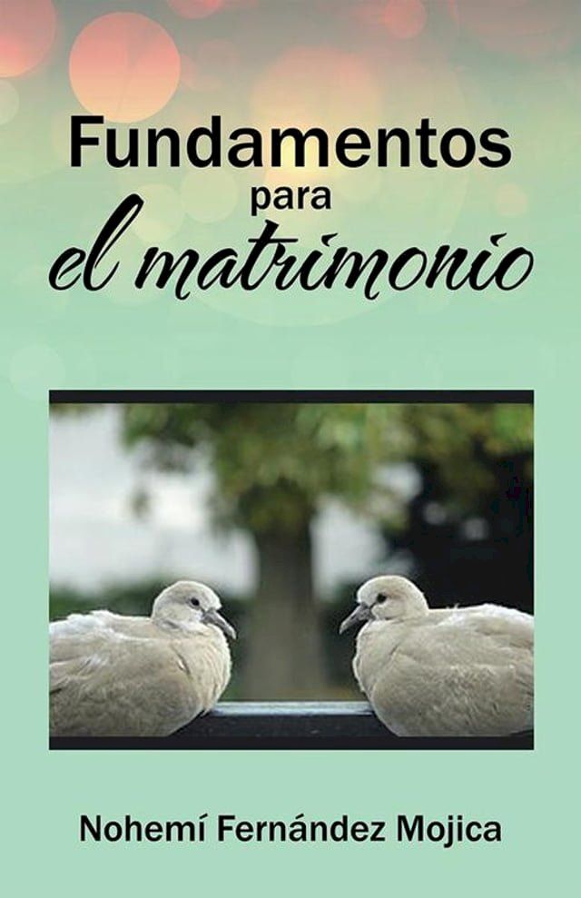  Fundamentos Para El Matrimonio(Kobo/電子書)