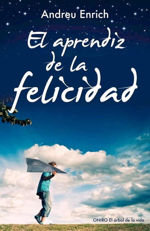 El aprendiz de la felicidad(Kobo/電子書)