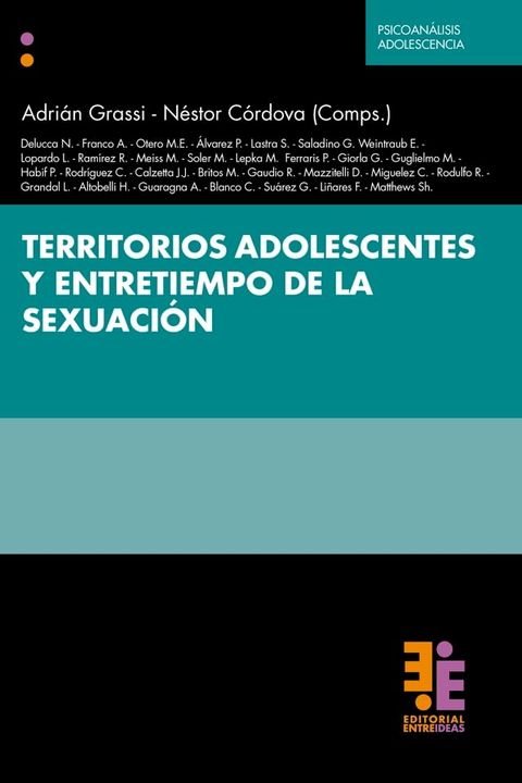 Territorios adolescentes y entretiempo de la sexuaci&oacute;n(Kobo/電子書)