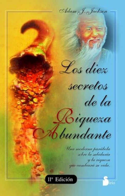 Diez secretos de la riqueza abundante(Kobo/電子書)