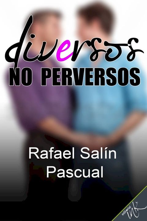 Diversos no perversos(Kobo/電子書)