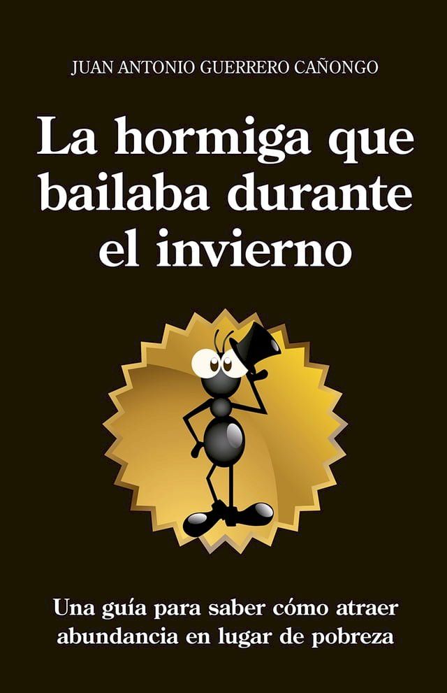  La hormiga que bailaba durante el invierno(Kobo/電子書)