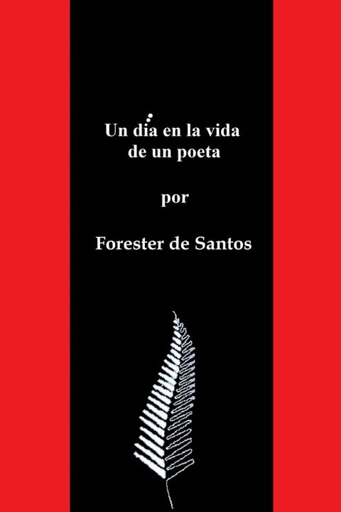 Un d&iacute;a en la vida de un poeta(Kobo/電子書)