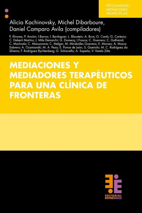 Mediaciones y mediadores terap&eacute;uticos para una cl&iacute;nica de fronteras(Kobo/電子書)