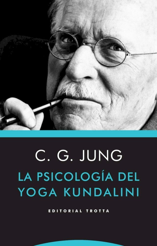  La psicología del yoga Kundalini(Kobo/電子書)